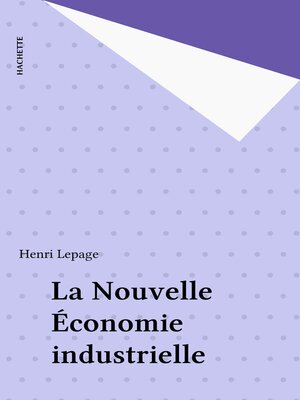 cover image of La Nouvelle Économie industrielle